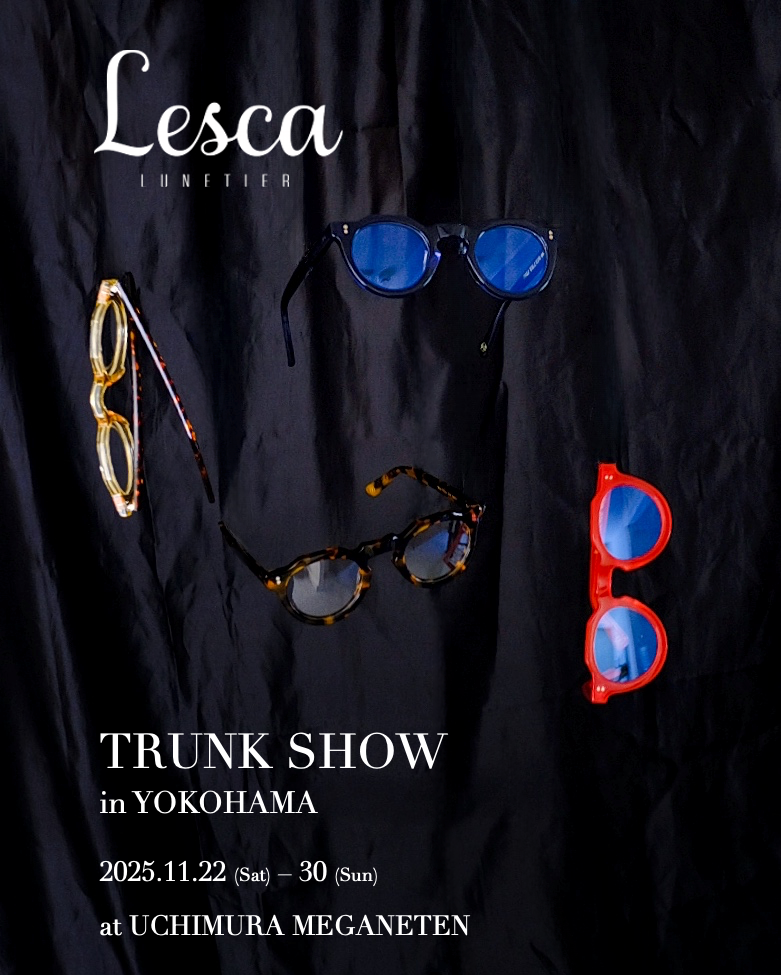 内村眼鏡店、LESCA LUNETIER一色に染まるってよ!!